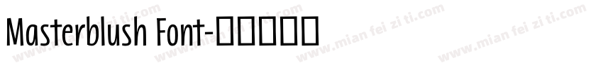 Masterblush Font字体转换